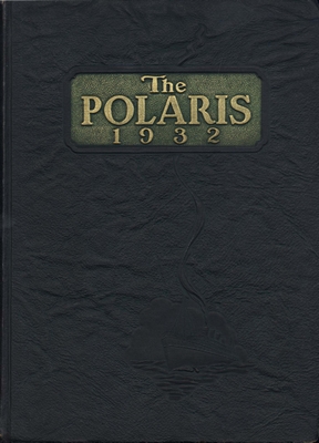 The 1932 Polaris, cover scan courtesy of Karen Otto Hutmacher, Class of 1965