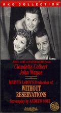 Without Reservations, starring Claudette Colbert and John Wayne
